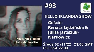 ☘️Hello Irlandia Show # 93 o zbiórce pieniędzy na leczenie Marty Lukaszewicz🎙