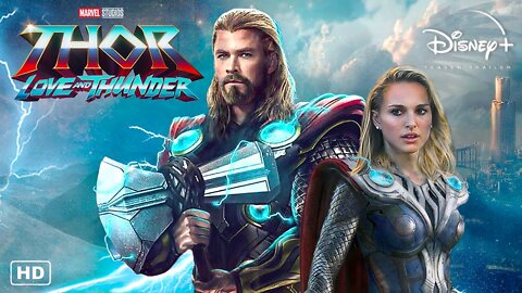 Thor: Love and Thunder | Official Trailer