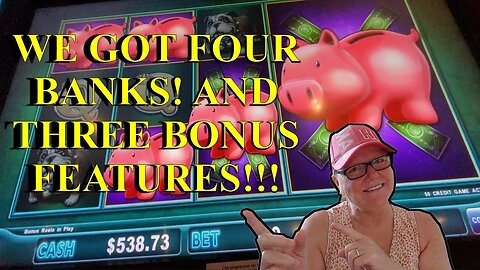 Slot Machine Play - Piggie Bankin' - 4 BANKS!!! WE GOT FOUR BANKS!!!