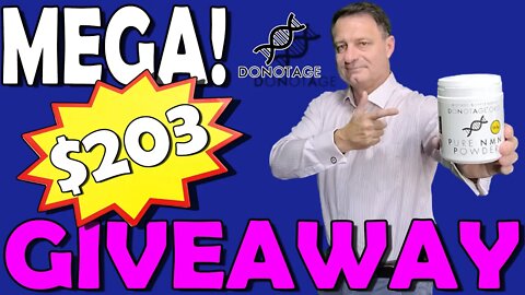 MEGA $203 NMN Giveaway by DoNotAge.org