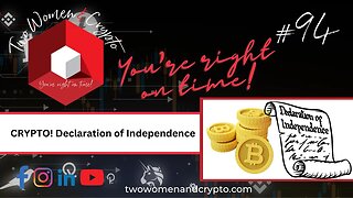 Episode #94: Crypto ~ Declaration of Independence