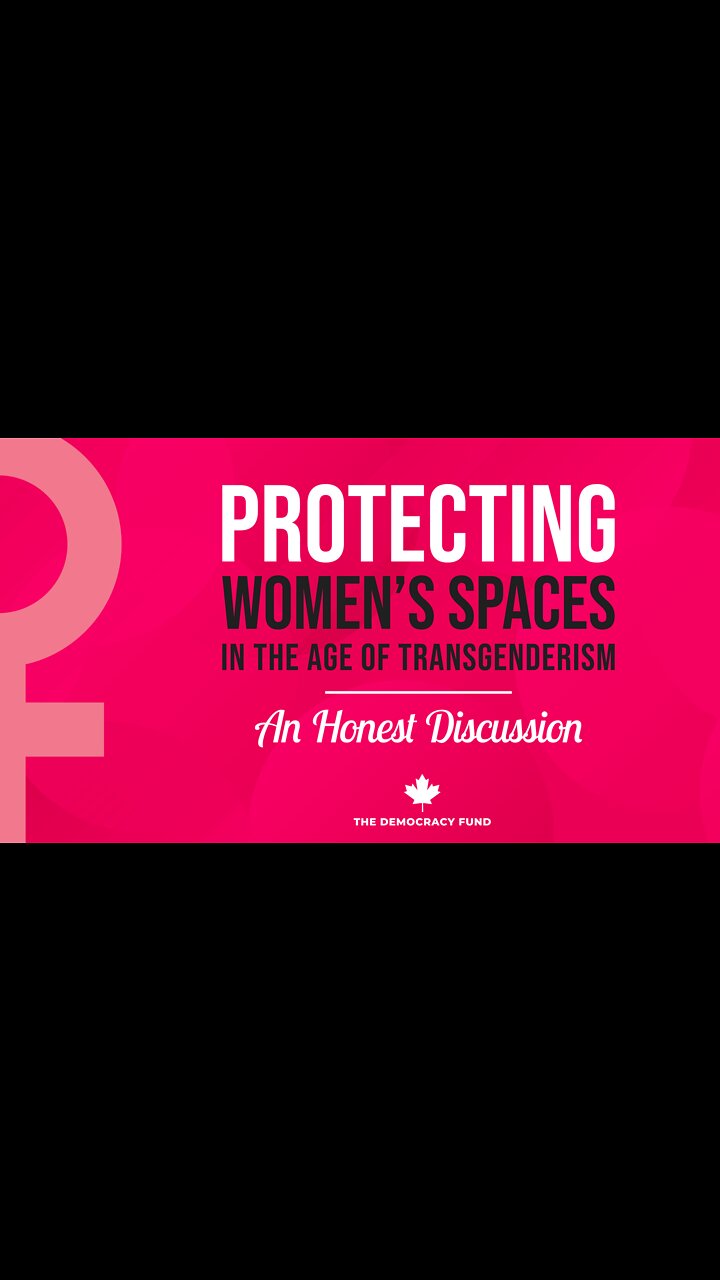 UPCOMING EVENT: Protecting Women's Spaces In the Age Of Transgenderism