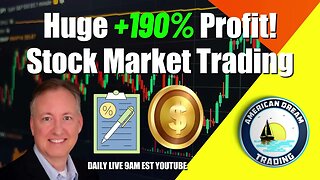 Huge +190% Profit - Lifetime Members Stock Market Trading Success