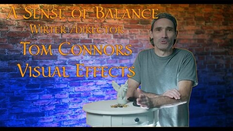 Visual Effects A Sense of Balance