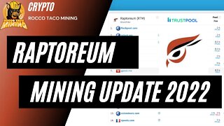 Raptoreum Mining Update 2022 - Passive Income
