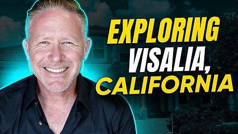 Explore Visalia California: Best Hotel, Dining and Real Estate with Justin Kautz