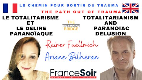 THE PATH OUT OF TRAUMA EN/FR REINER FUELLMICH ARIANE BILHERAN