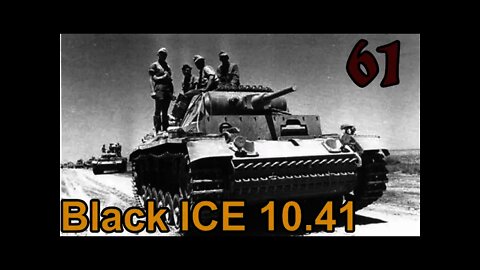 Hearts of Iron 3: Black ICE 10.41 - 61 Germany - Afrika Korps