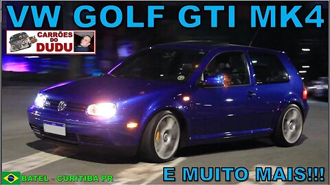 VW Golf GTI MK4, AMG GTR , Dodge Challenger HELLCAT e muito mais! Curitiba BATEL CARRÕES DO DUDU