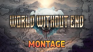 World WIthout End: Original Fantasy/Sci-Fi World visual introduction