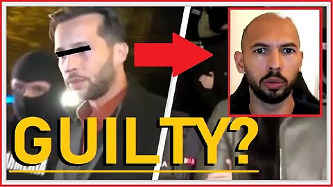 Is Andrew Tate Guilty?? (THE TRUTH)