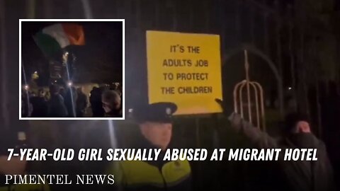 7-year-old girl sexually abused at Ireland migrant hotel