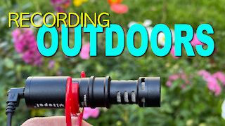 Recording audio outdoors - On Camera Mic