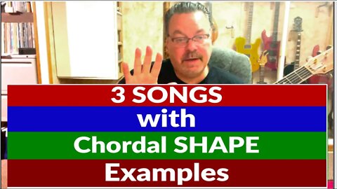 3 Songs with Chordal Shape - Final Revisions