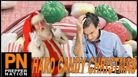 11/10/20 The Upcoming SHTF Hard Candy Christmas