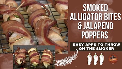 Smoked Alligator & Jalapeno Poppers