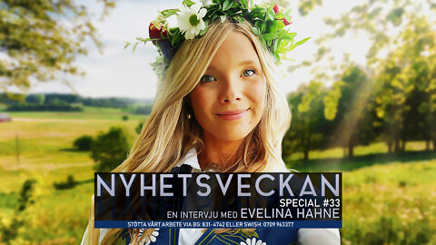 Nyhetsveckan Special 33 - Evelina Hahne
