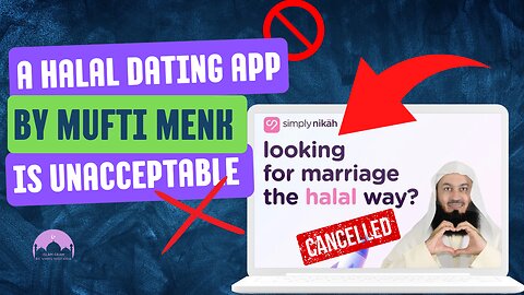 Mufti Menk's Halal Dating App Controversy : A Deep Dive
