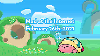 Sleepy - Mad at the Internet (February 26th, 2021)