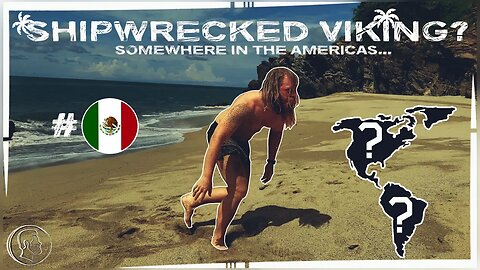 Witness this Stranded Viking being washed upon shore at a deserted beach somewhere in the Americas!