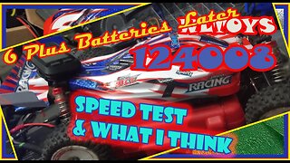 NEW - WLTOYS 124008 - Part 3 - Speed Test and Synopsis - What do I Think???