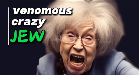 Crazy Venomous JEW