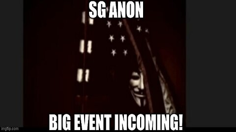 SG Anon: Big Event Incoming!