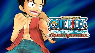 ONE PIECE GRAND ADVENTURE #17 - O FINAL DO JOGO (PT-BR)