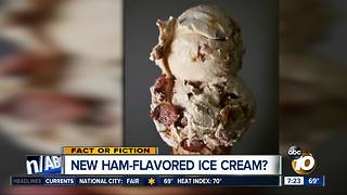 Ham-flavored ice cream?
