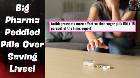 Antidepressants Work Only 15% Better Than Placebo! Generation Have Been RUINED!