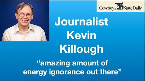 Kevin Killough on energy: “Our policies are being set by very unserious people” | Tom Nelson Pod #87