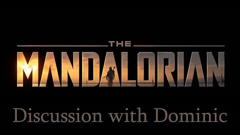 Is the Mandalorian still good? Star Wars Celebration announcements and discussion with Dominic.