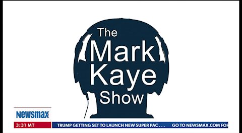 The Mark Kaye Show ~ Full Show ~ 02 - 27 - 21.