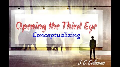Opening the Third Eye : Conceptualizing
