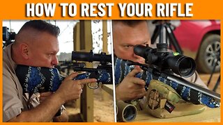 How to Shoot 101: How to Rest Your Rifle