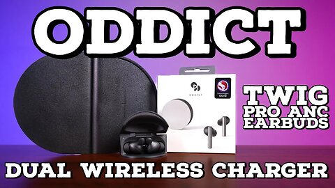 Oddict Platform Duo Wireless Charger and Twig Pro ANC Earbuds