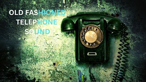 old fashioned telephone sound | sleepytimesensation