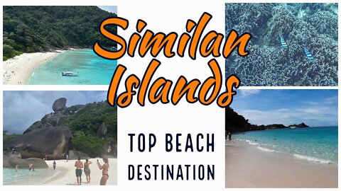 Similan Islands หมู่เกาะสิมิลัน - Thailand’s Paradise - From Khao Lak