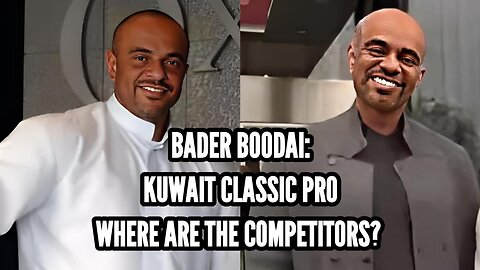 KUWAIT CLASSIC PRO-100K 1ST PLACE-WHERE ARE THE COMPETITORS?