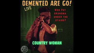 Country Woman - Demented Are Go - Live - Best Performance Track: 12 #psychobilly #foryou #explore