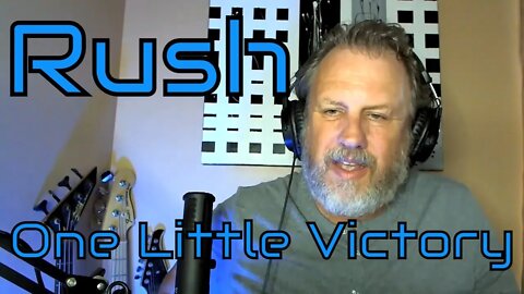 Rush - One Little Victory - Geddy Lee's Favorite Rush songs