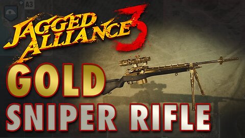 Jagged Alliance 3 GOLD SNIPER RIFLE with Amazing Stats (High-Level Early Game Weapon)