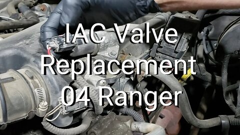 IAC Valve Replacement 04 Ford Ranger 3.0L