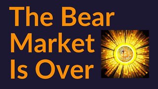 The Bear Market Is Over