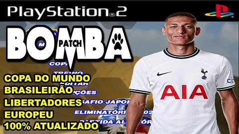 BOMBA PATCH 2022 (PS2) ATUALIZADO NOVEMBRO DOWNLOAD ISO GRÁTIS NARRAÇÃO LUCIANO DO VALE