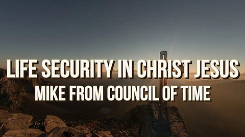 MFATW Life Security In Christ Jesus