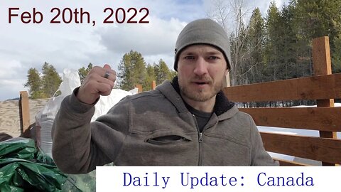 2-20-22 Prepper Update | Canada | Clueless prepper