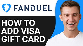 How To Add Visa Gift Card To Fanduel