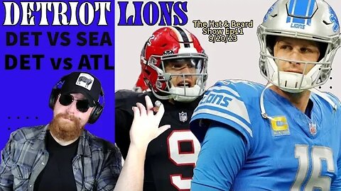 The Hat and Beard Show Ep 11: Detroit Week 2 review, Week 3 preview