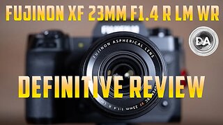 Fujinon XF 23mm F1.4 R LM WR Review | Ready for 40MP!